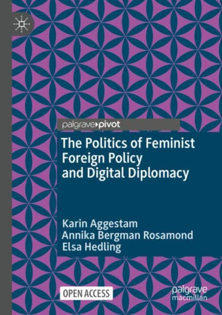 The Politics of Feminist Foreign Policy and Digital Diplomacy cover