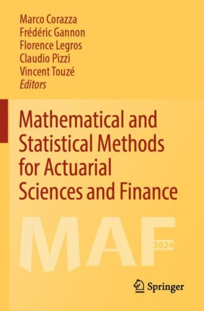 Mathematical and Statistical Methods for Actuarial Sciences and Finance cover