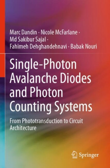 Single-Photon Avalanche Diodes and Photon Counting Systems cover