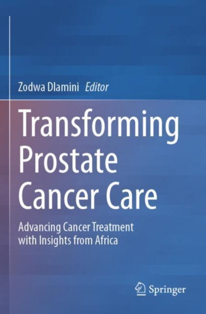 Transforming Prostate Cancer Care cover