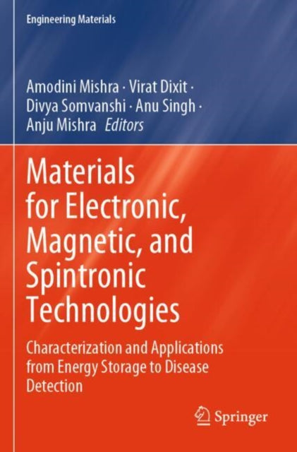 Materials for Electronic, Magnetic, and Spintronic Technologies cover