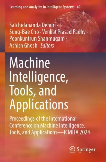 Machine Intelligence, Tools, and Applications cover