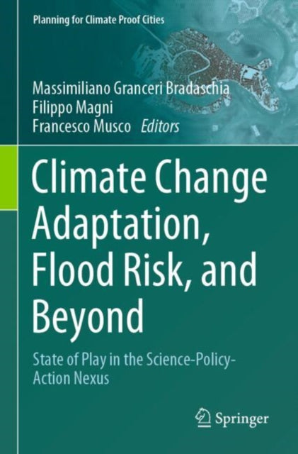Climate Change Adaptation, Flood Risk, and Beyond cover