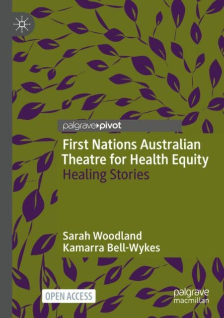 First Nations Australian Theatre for Health Equity cover