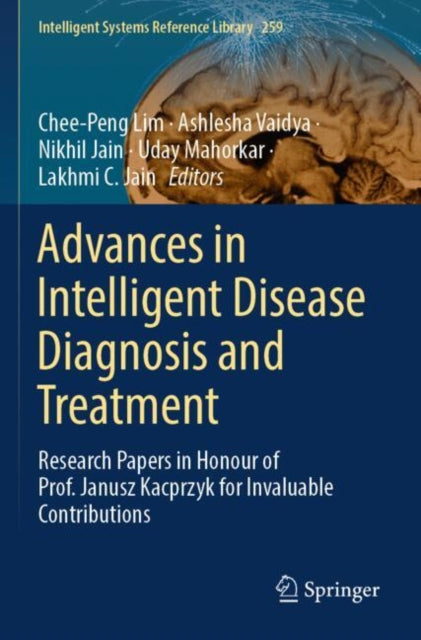 Advances in Intelligent Disease Diagnosis and Treatment cover