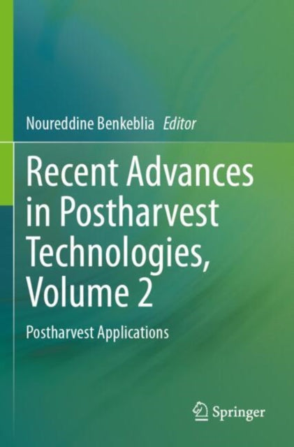 Recent Advances in Postharvest Technologies, Volume 2 cover
