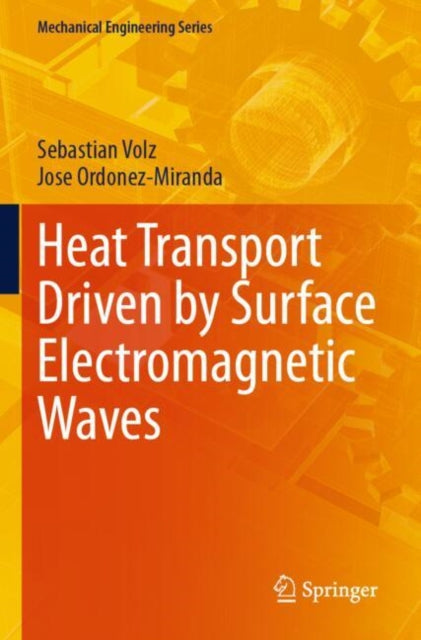 Heat Transport Driven by Surface Electromagnetic Waves cover