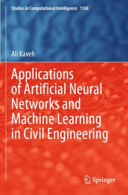 Applications of Artificial Neural Networks and Machine Learning in Civil Engineering cover
