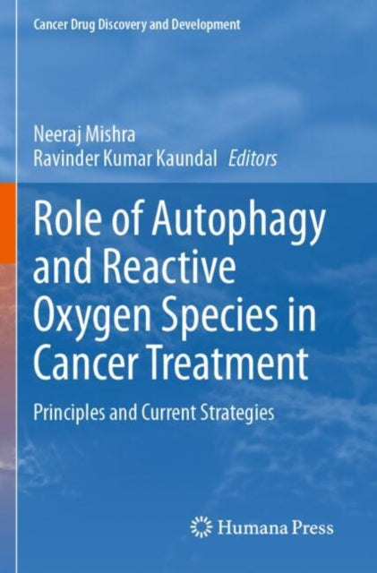 Role of Autophagy and Reactive Oxygen Species in Cancer Treatment cover