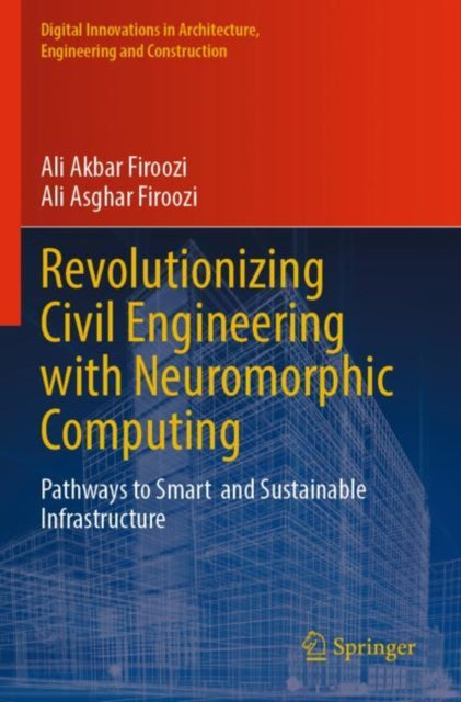 Revolutionizing Civil Engineering with Neuromorphic Computing cover