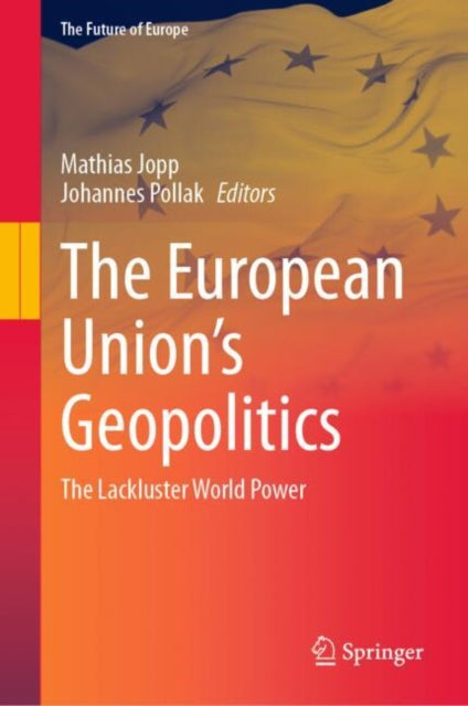 The European Unions Geopolitics cover