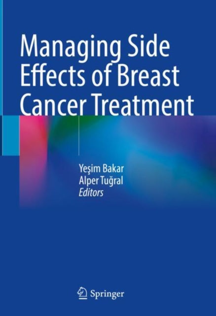 Managing Side Effects of Breast Cancer Treatment cover