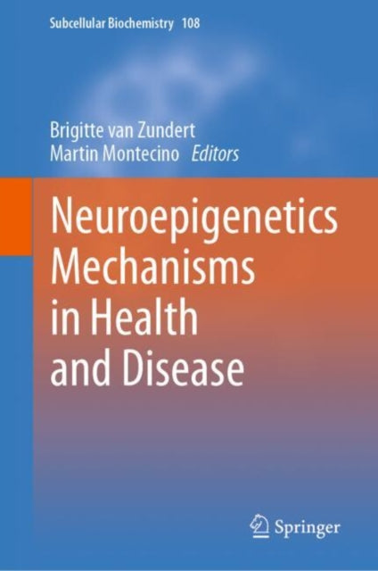 Neuroepigenetics Mechanisms in Health and Disease cover