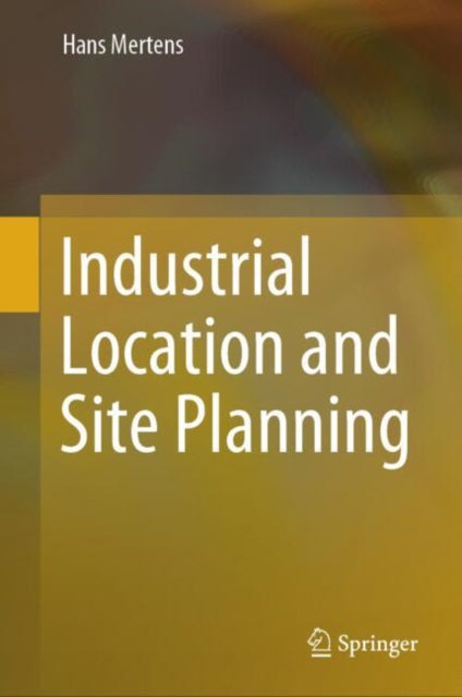 Industrial Location and Site Planning cover