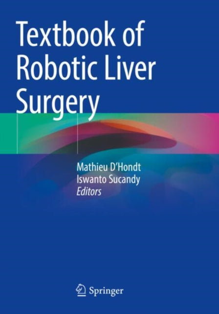 Textbook of Robotic Liver Surgery cover
