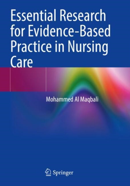 Essential Research for Evidence-Based Practice in Nursing Care cover