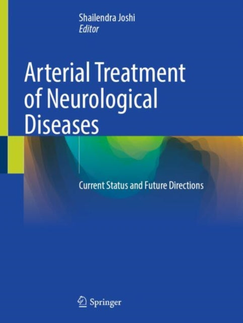 Arterial Treatment of Neurological Diseases cover