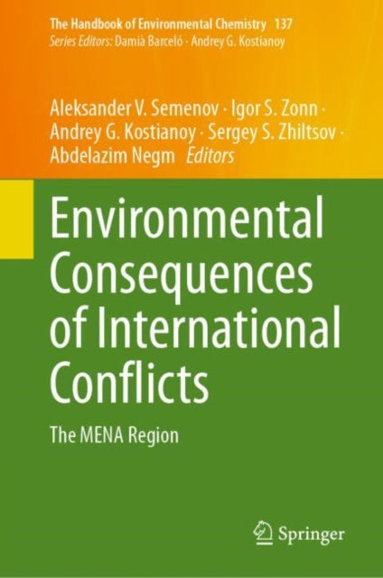 Environmental Consequences of International Conflicts cover