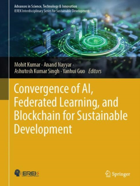 Convergence of AI, Federated Learning, and Blockchain for Sustainable Development cover