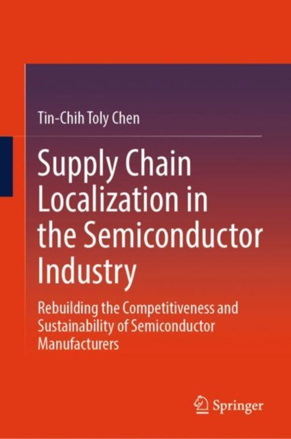 Supply Chain Localization in the Semiconductor Industry cover