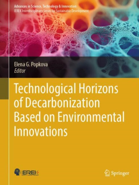 Technological Horizons of Decarbonization Based on Environmental Innovations cover