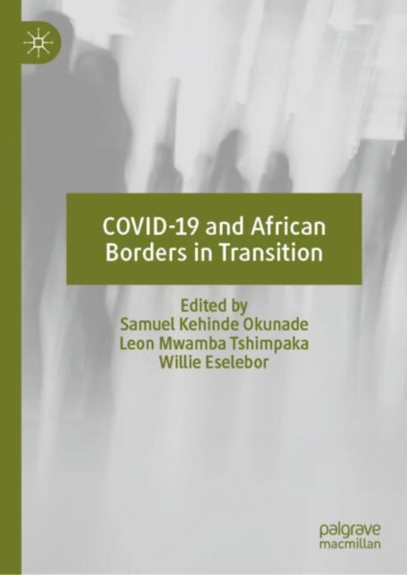 Covid-19 and African Borders in Transition cover