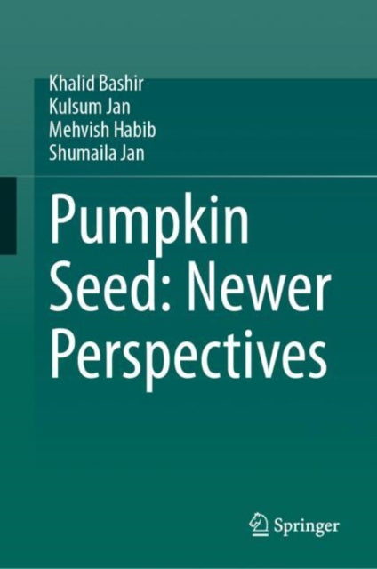 Pumpkin Seed: Newer Perspectives cover