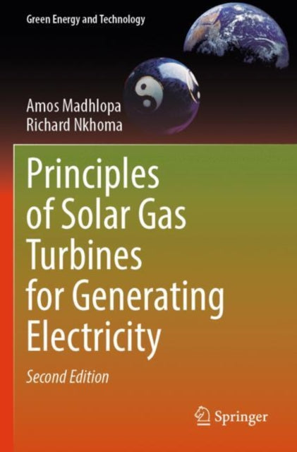 Principles of Solar Gas Turbines for Generating Electricity cover
