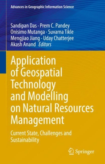 Application of Geospatial Technology and Modelling on Natural Resources Management cover