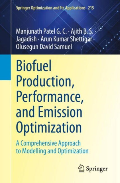 Biofuel Production, Performance and Emission Optimization cover