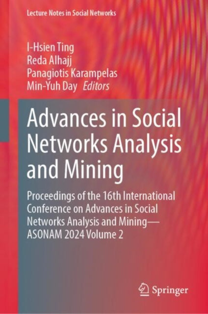 Advances in Social Networks Analysis and Mining cover