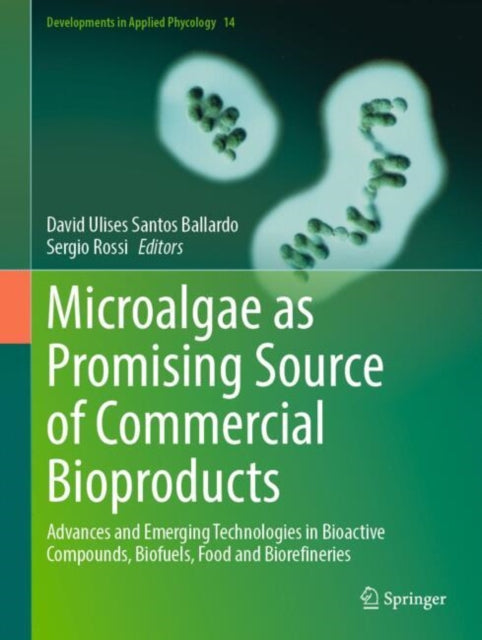 Microalgae as Promising Source of Commercial Bioproducts cover