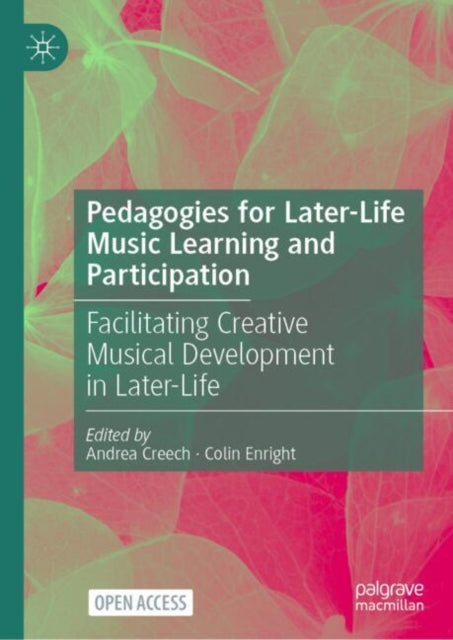 Pedagogies for Later-Life Music Learning and Participation cover