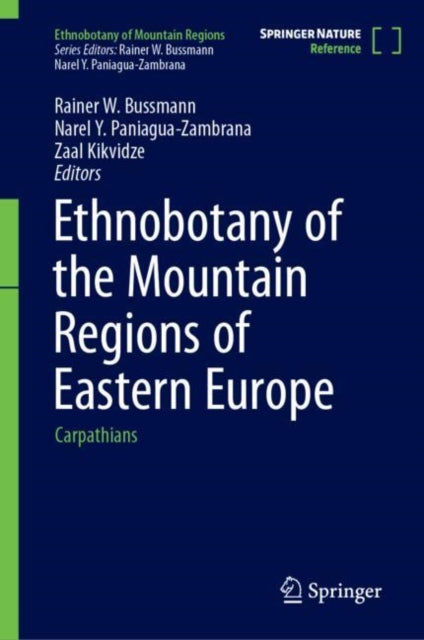 Ethnobotany of the Mountain Regions of Eastern Europe cover