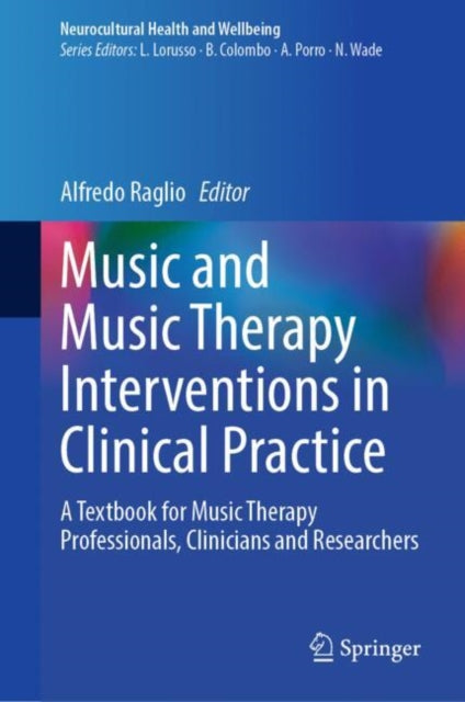 Music and Music Therapy Interventions in Clinical Practice cover