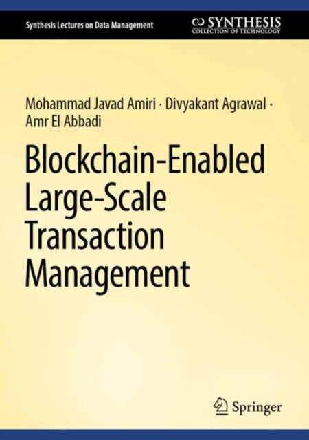 Blockchain-Enabled Large-Scale Transaction Management cover