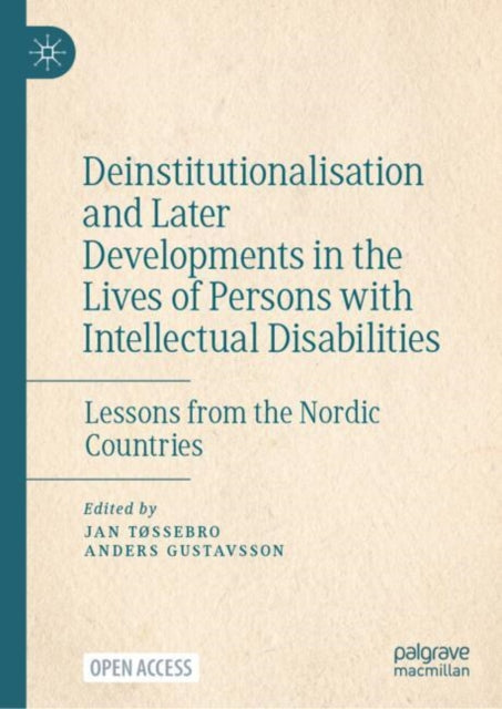 Deinstitutionalisation and Later Developments in the Lives of Persons with Intellectual Disabilities cover