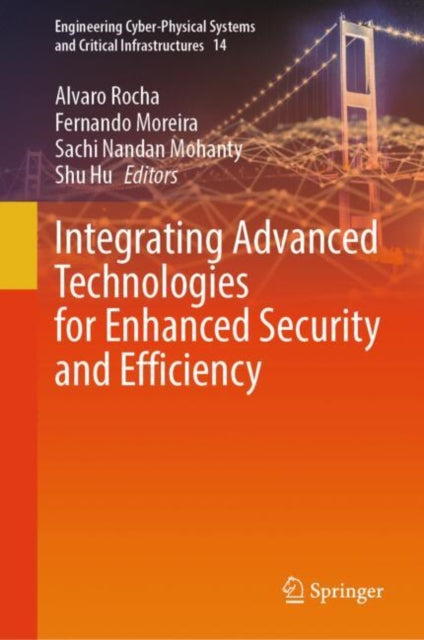 Integrating Advanced Technologies for Enhanced Security and Efficiency cover
