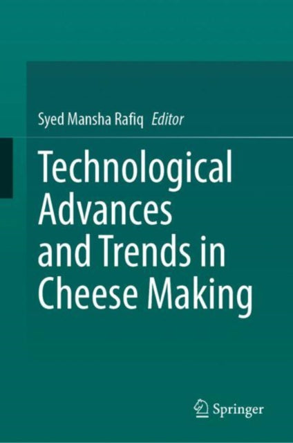 Technological Advances and Trends in Cheese Making cover