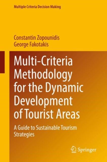 Multi-Criteria Methodology for the Dynamic Development of Tourist Areas cover