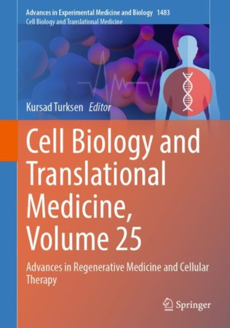 Cell Biology and Translational Medicine, Volume 25 cover