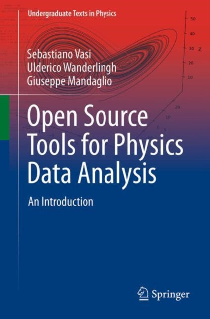 Open Source Tools for Physics Data Analysis cover