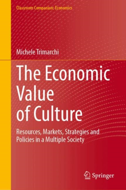 The Economic Value of Culture cover