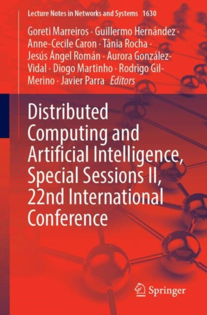 Distributed Computing and Artificial Intelligence, Special Sessions II, 22nd International Conference cover