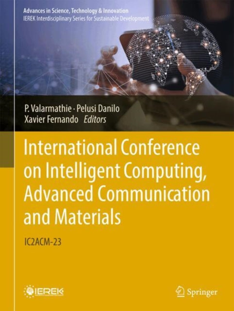 International Conference on Intelligent Computing, Advanced Communication and Materials cover