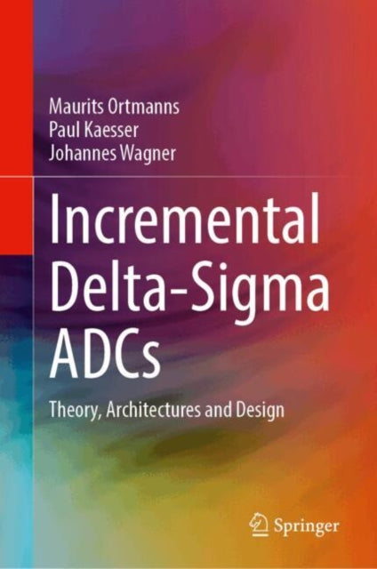 Incremental Delta-Sigma ADCs cover