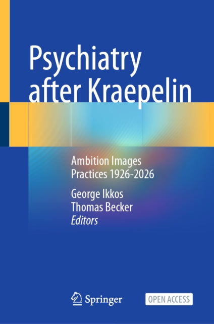 Psychiatry after Kraepelin cover