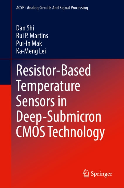 Resistor-Based Temperature Sensors in Deep-Submicron CMOS Technology cover
