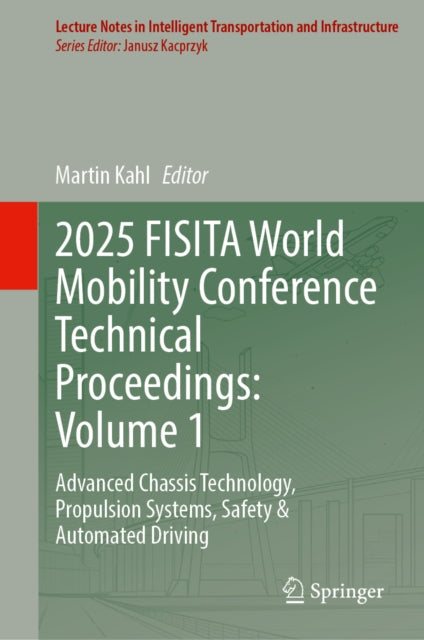 2025 FISITA World Mobility Conference Technical Proceedings: Volume 1 cover