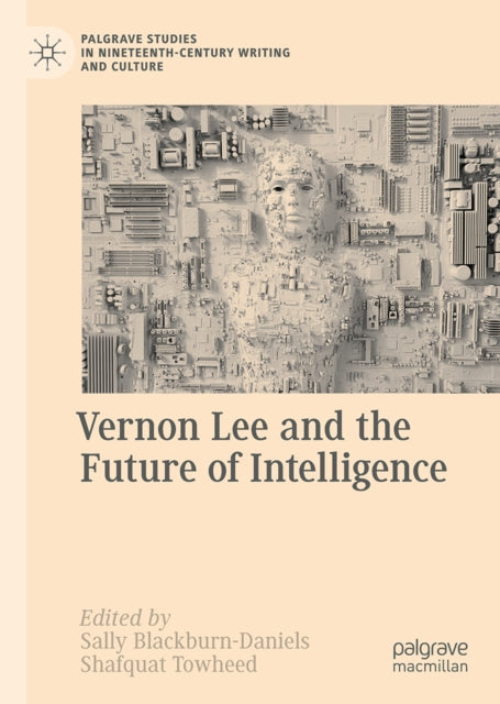 Vernon Lee and the Future of Intelligence cover